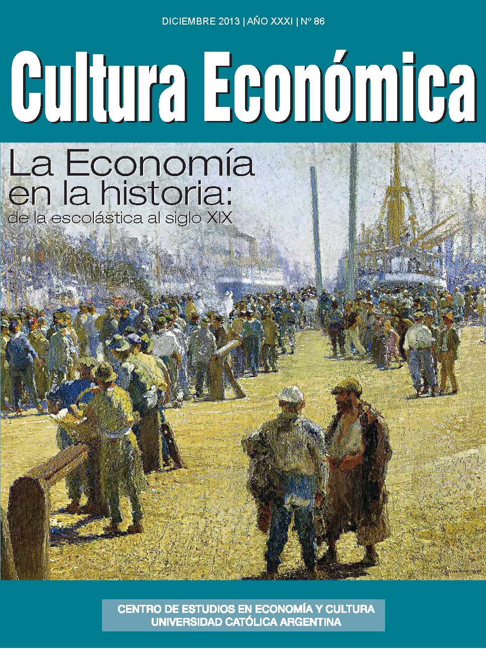 					Ver Vol. 31 Núm. 86 (2013): La Economía en la historia: de la escolástica al siglo XIX
				
